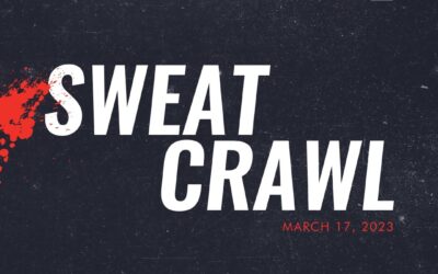 Sweat Crawl | March 2023