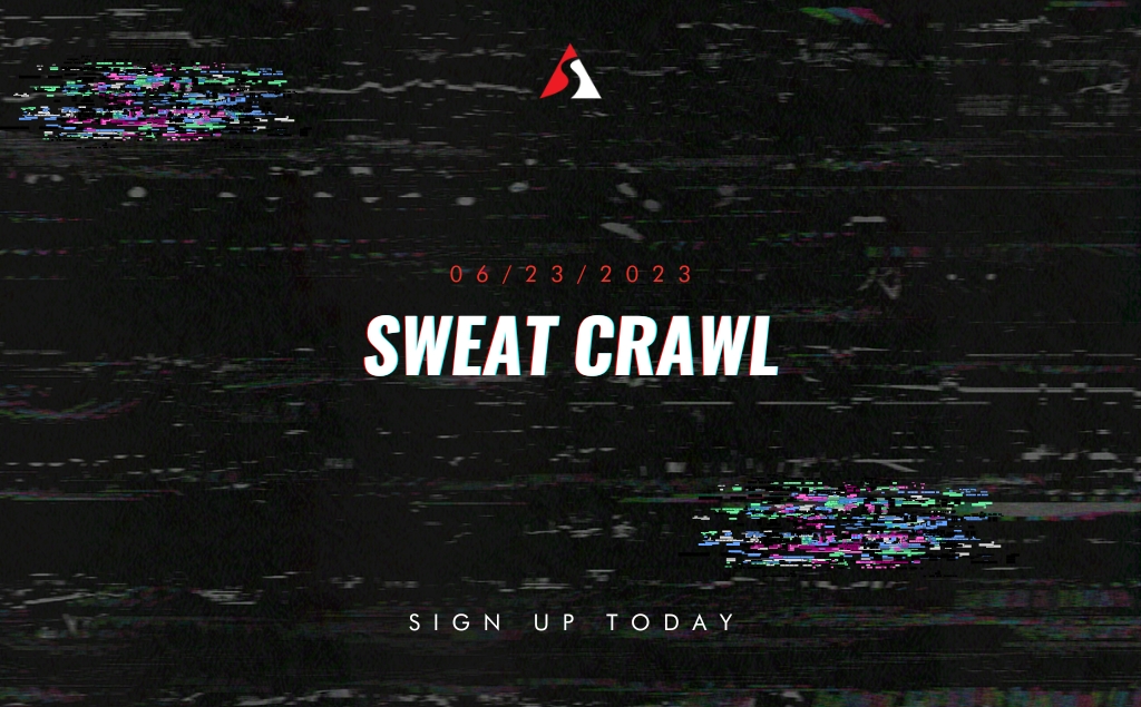 Sweat Crawl June 2023