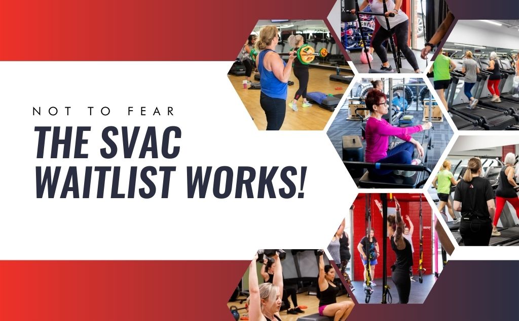 The SVAC Fitness Classes Waitlist Works