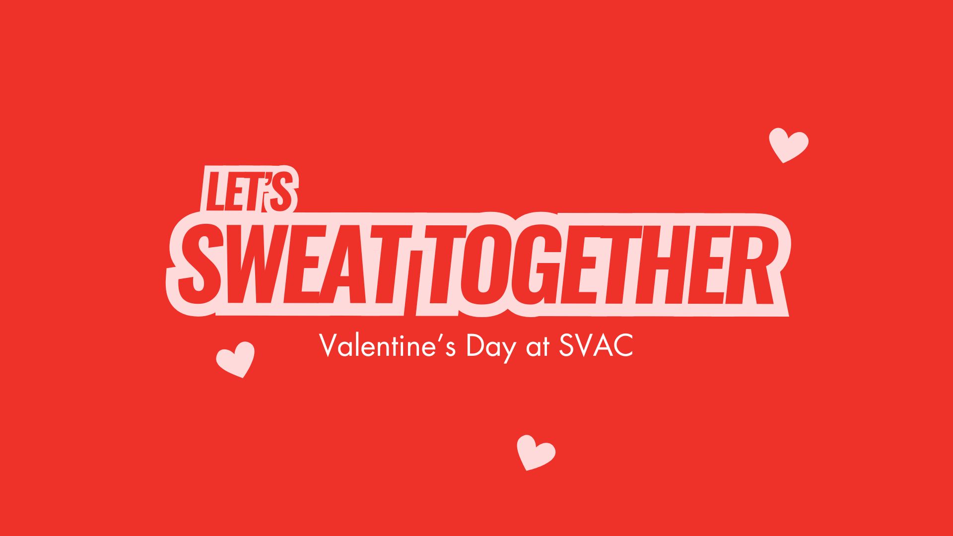 Valentine's Day at SVAC | Valentine's Day Fitness Classes